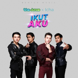 Listen to Ikut Aku song with lyrics from The Junas