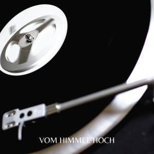 Album Vom Himmel hoch from Maria Stader
