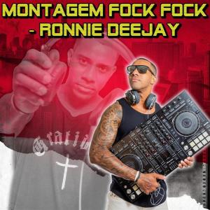 Listen to Montagem Fock Fock song with lyrics from Ronnie Deejay