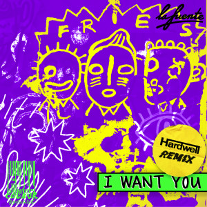อัลบัม I Want You (Hardwell Remix) ศิลปิน La Fuente