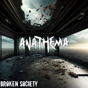 Anathema的專輯Broken Society