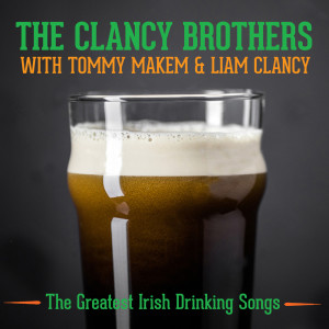 The Greatest Irish Drinking Songs