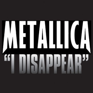 收聽Metallica的I Disappear歌詞歌曲