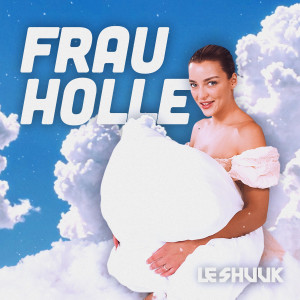 Le Shuuk的專輯Frau Holle
