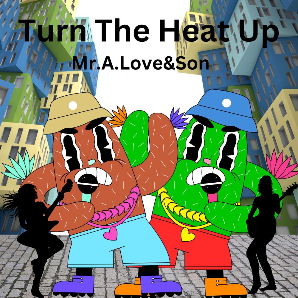Turn The Heat Up (feat. IV)