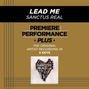 收聽Sanctus Real的Lead Me歌詞歌曲