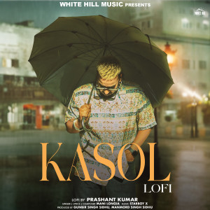 Listen to Kasol Lofi song with lyrics from Mani Longia