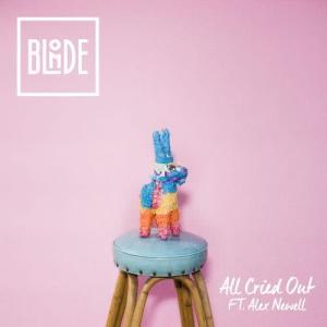 ดาวน์โหลดและฟังเพลง All Cried Out (feat. Alex Newell) [Radio Edit] (Radio Edit) พร้อมเนื้อเพลงจาก Blonde