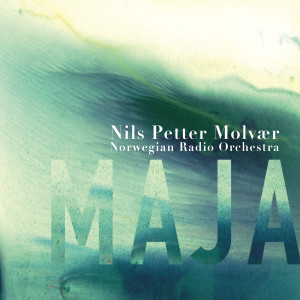 Nils Petter Molvær的專輯Maja