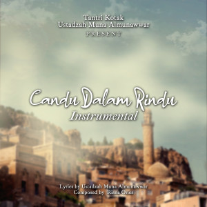 Listen to Candu Dalam Rindu (Instrumental) song with lyrics from Tantri Syalindri