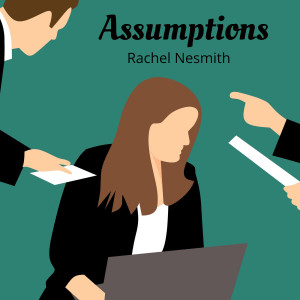อัลบัม Assumptions (Explicit) ศิลปิน Rachel Nesmith