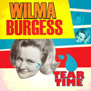 อัลบัม Tear Time ศิลปิน Wilma Burgess