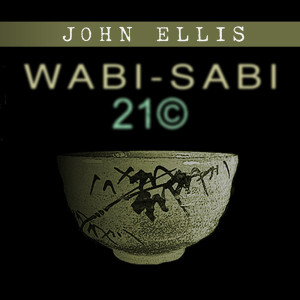 Dengarkan lagu Wabi Sabi nyanyian John Ellis dengan lirik