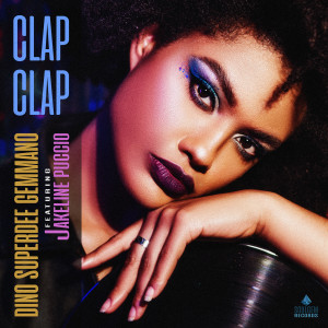 ดาวน์โหลดและฟังเพลง Clap clap พร้อมเนื้อเพลงจาก Dino SuperDee Gemmano