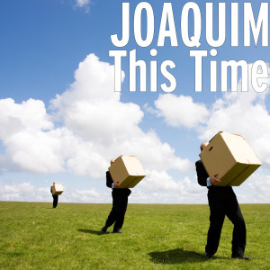Listen to This Time song with lyrics from Joaquim