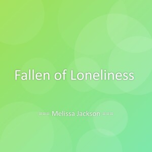 Album Fallen of Loneliness from Melissa Jackson