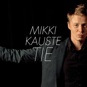 ดาวน์โหลดและฟังเพลง Tie พร้อมเนื้อเพลงจาก Mikki Kauste