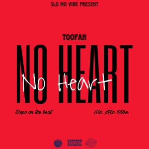 No Heart (Explicit)