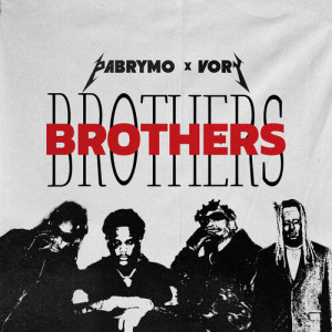 Album Brothers (Explicit) from PaBrymo