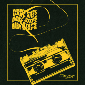ดาวน์โหลดและฟังเพลง Baby Steps Freestyle พร้อมเนื้อเพลงจาก Marseaux