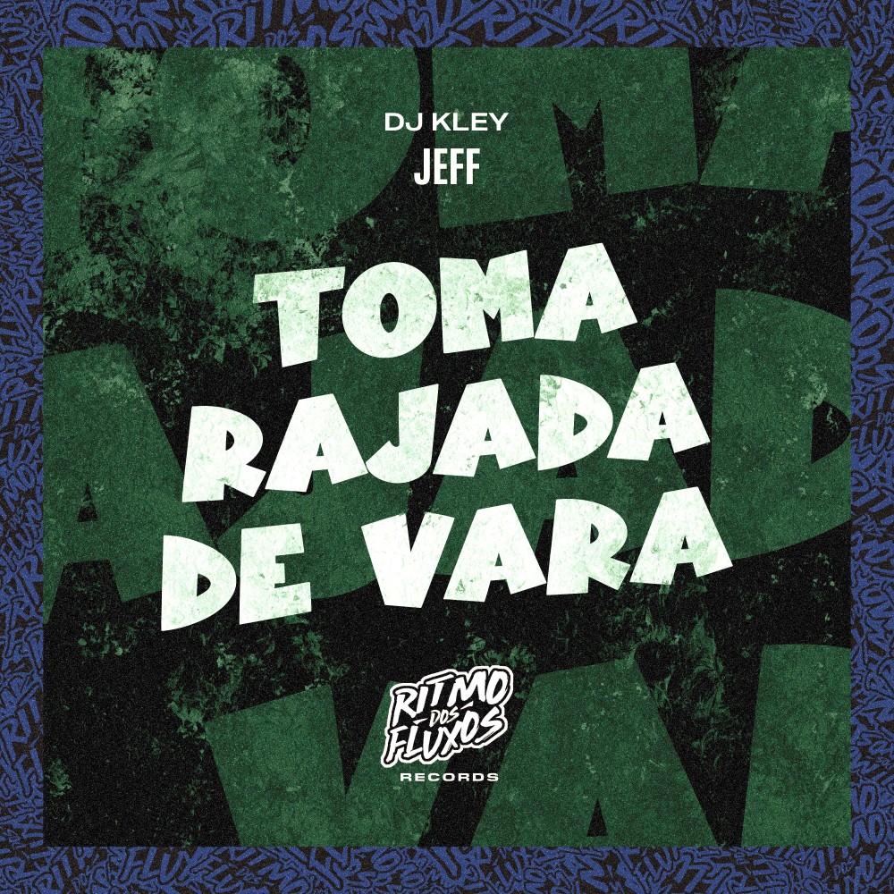 Toma Rajada de Vara