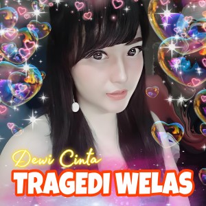 Album Tragedi Wela from Dewi Cinta