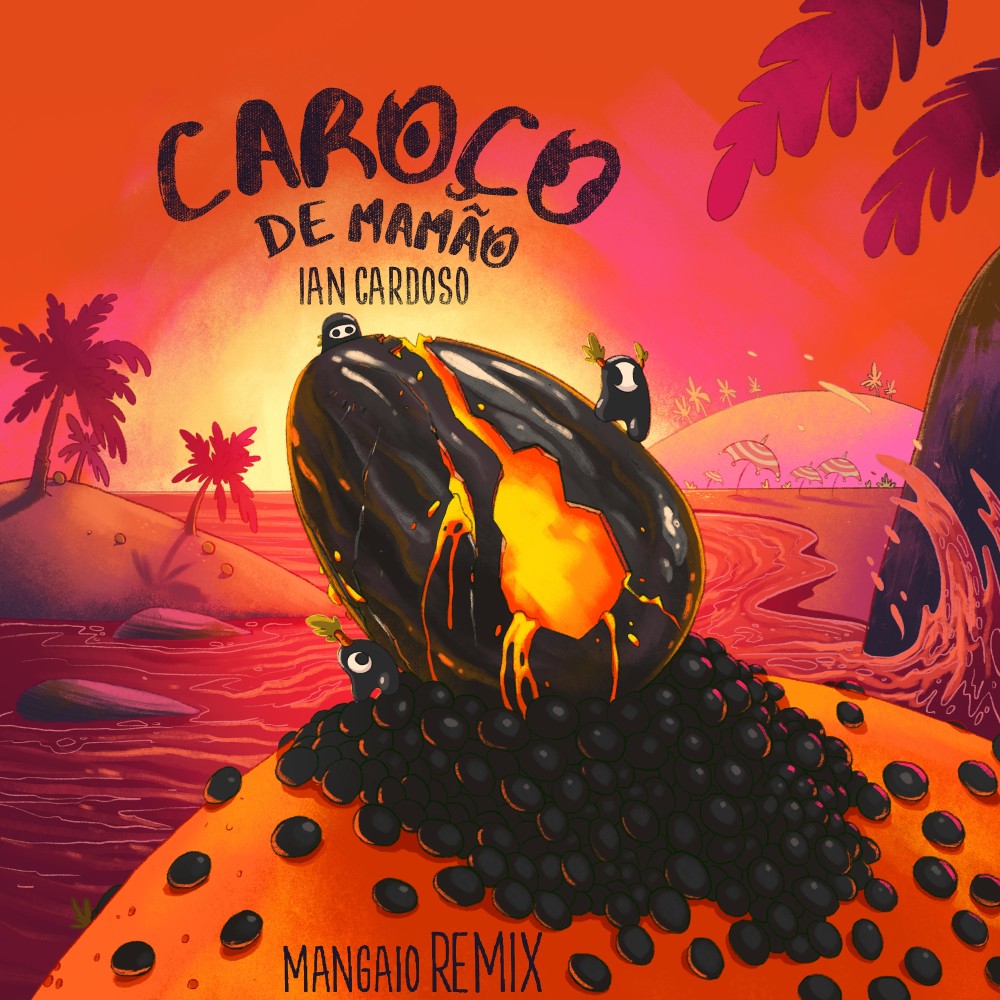 Caroço de Mamão (Remix)