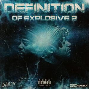 Album Definition of Explosive 2 (Explicit) from Rich Rocka