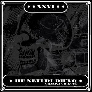 Album Jie neturi Dievo from Gražina Girkutė