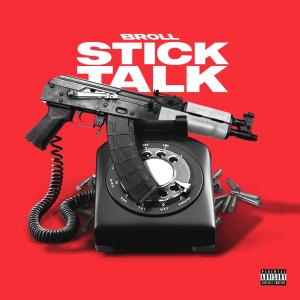 收聽B-Roll的Stick Talk (Explicit)歌詞歌曲