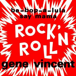收聽Gene Vincent的Dance In The Street歌詞歌曲