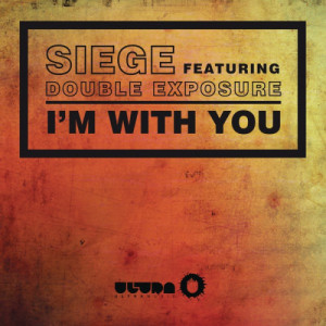 ดาวน์โหลดและฟังเพลง I'm With You (Club Mix) พร้อมเนื้อเพลงจาก Siege