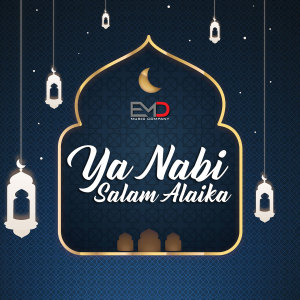 Album Ya Nabi Salam Alaika from A. R. Reihana