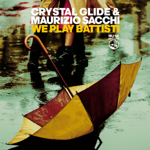 Album We Play Battisti from Crystal Glide