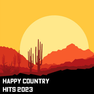 อัลบัม Happy Country Hits 2023 ศิลปิน Various