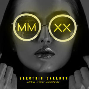 Eskimo Callboy的專輯MMXX - Hypa Hypa Edition (Explicit)