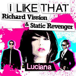 收聽Luciana的I Like That (2025 Radio Edit Remastered)歌詞歌曲