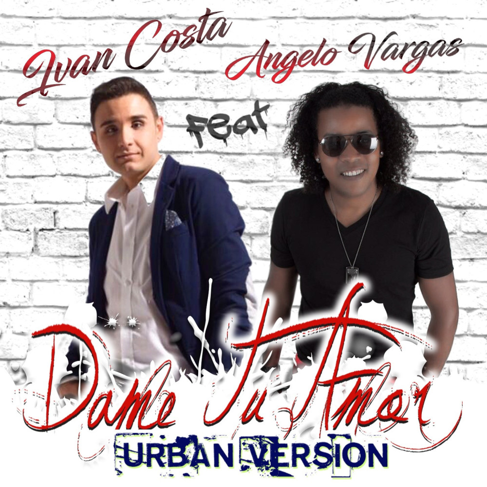 Dame Tu Amor (Tu sei l'unica donna per me) (Urban Remix)