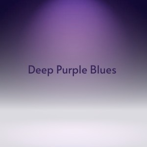 收聽Ernest Tubb的Deep Purple Blues歌詞歌曲