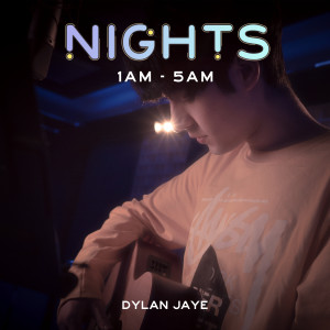 Album Nights: 1AM - 5AM from Dylan