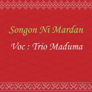 Album Songon Ni Mardan oleh Trio Maduma
