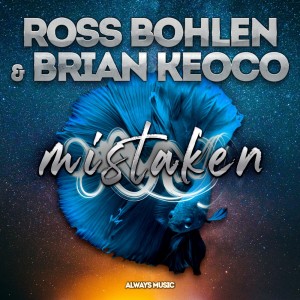 Listen to Mistaken (DJWILD Airplay Blunder Mix) song with lyrics from Ross Bohlen