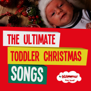 อัลบัม The Ultimate Toddler Christmas Songs ศิลปิน The Kiboomers