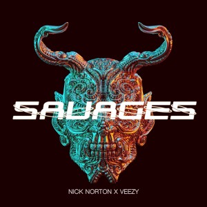 收聽Nick Norton的Savages (Explicit)歌詞歌曲