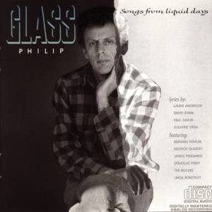 Philip Glass的專輯Glass: Songs from Liquid Days