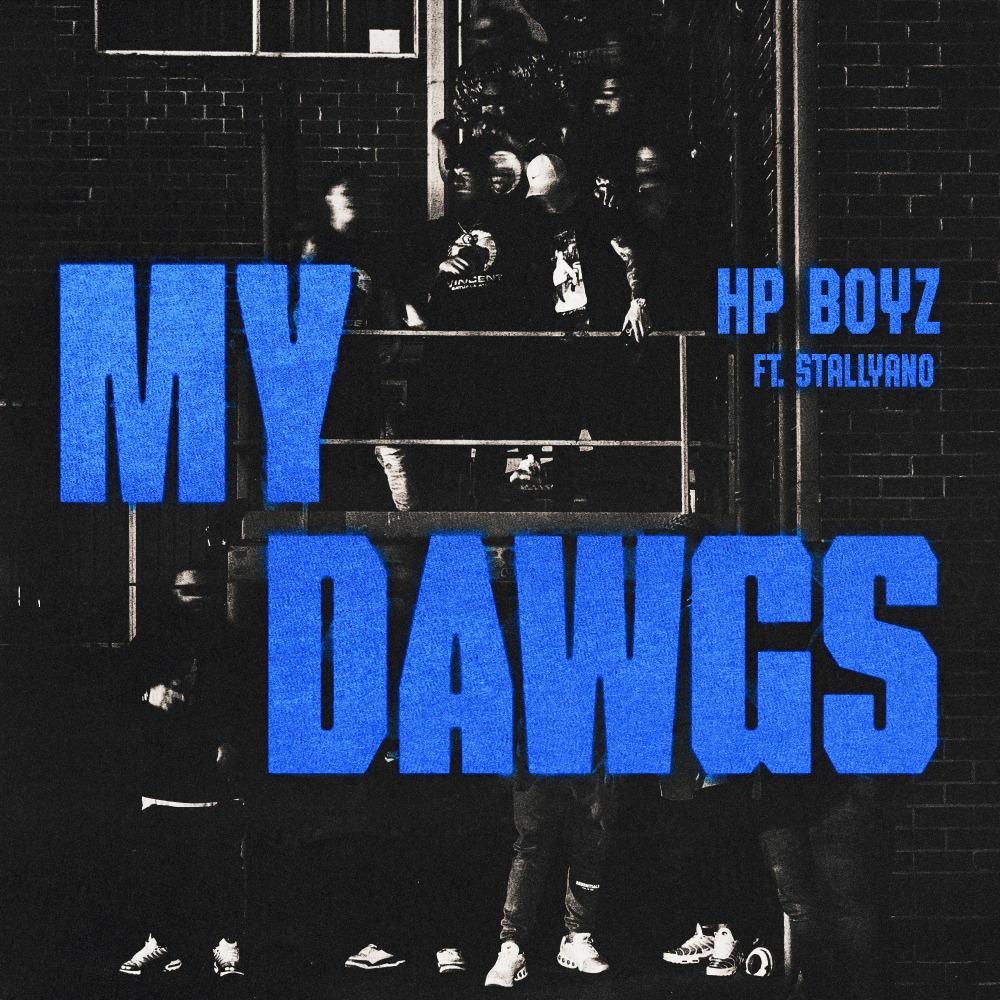 My Dawgs (Explicit)