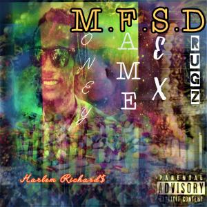 Harlem Richard$的專輯M.F.S.D (Explicit)