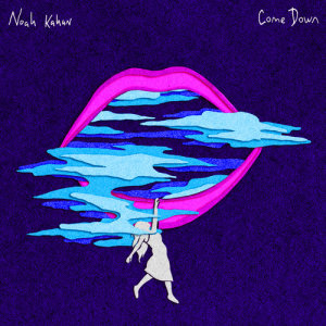 收聽Noah Kahan的Come Down歌詞歌曲