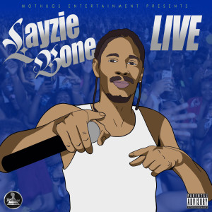 Album LayzieBone "(Live)" (Explicit) from Layzie Bone