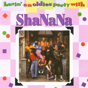 Sha Na Na的专辑Havin' An Oldies Party With Sha Na Na